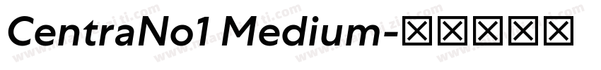 CentraNo1 Medium字体转换